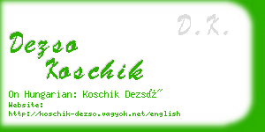 dezso koschik business card